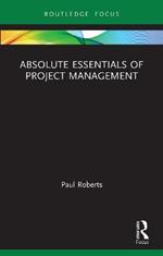 Absolute Essentials of Project Management