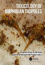 Toxicology of Amphibian Tadpoles