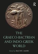 The Graeco-Bactrian and Indo-Greek World