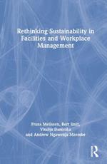 Rethinking Sustainability in Facilities and Workplace Management