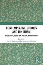 Contemplative Studies and Hinduism: Meditation, Devotion, Prayer, and Worship