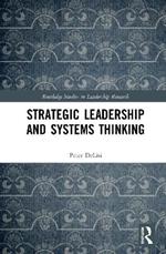 Strategic Leadership and Systems Thinking