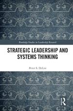 Strategic Leadership and Systems Thinking