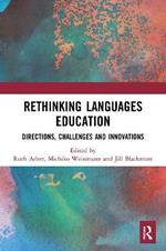 Rethinking Languages Education: Directions, Challenges and Innovations
