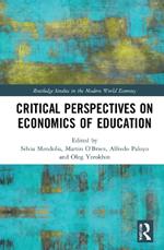 Critical Perspectives on Economics of Education