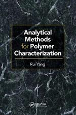 Analytical Methods for Polymer Characterization