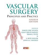 Vascular Surgery: Principles and Practice, Fourth Edition