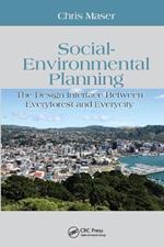 Social-Environmental Planning: The Design Interface Between Everyforest and Everycity