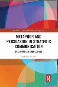 Metaphor and Persuasion in Strategic Communication: Sustainable Perspectives