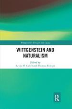 Wittgenstein and Naturalism