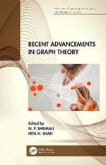 Recent Advancements in Graph Theory