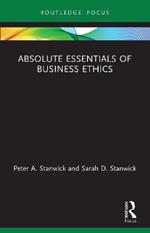 Absolute Essentials of Business Ethics