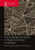 The Routledge Handbook of Pidgin and Creole Languages