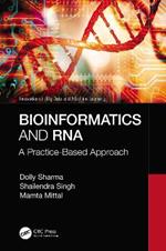 Bioinformatics and RNA: A Practice-Based Approach