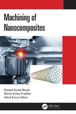 Machining of Nanocomposites