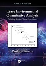 Trace Environmental Quantitative Analysis: Including Student-Tested Experiments