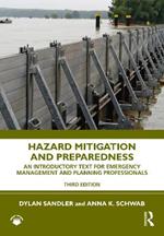 Hazard Mitigation and Preparedness: An Introductory Text for Emergency Management and Planning Professionals