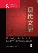 Routledge Handbook of Modern Chinese Literature