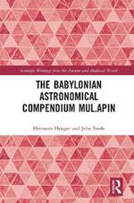 The Babylonian Astronomical Compendium MUL.APIN