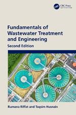 Fundamentals of Wastewater Treatment and Engineering