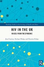 HIV in the UK: Voices from the Epidemic