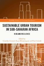 Sustainable Urban Tourism in Sub-Saharan Africa: Risk and Resilience