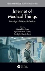 Internet of Medical Things: Paradigm of Wearable Devices