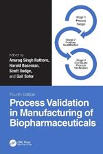 Process Validation in Manufacturing of Biopharmaceuticals