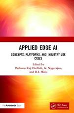 Applied Edge AI: Concepts, Platforms, and Industry Use Cases