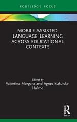 Mobile Assisted Language Learning Across Educational Contexts