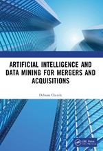 Artificial Intelligence and Data Mining for Mergers and Acquisitions