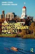 Managing Intercollegiate Athletics