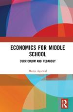 Economics for Middle School: Curriculum and Pedagogy