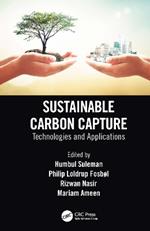 Sustainable Carbon Capture: Technologies and Applications