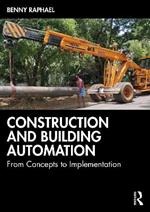Construction and Building Automation: From Concepts to Implementation
