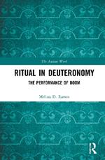 Ritual in Deuteronomy: The Performance of Doom