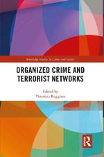 Organized Crime and Terrorist Networks