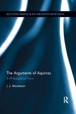 The Arguments of Aquinas: A Philosophical View