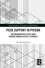 Peer Support in Prison: How Incarcerated People make Meaning through Active Citizenship