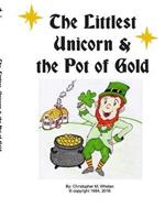 Littlest Unicorn and the Pot of Gold