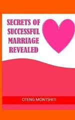 Secrets of successful marriage revealed