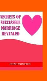 Secrets of successful marriage revealed