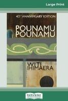 Pounamu Pounamu: 40th Anniversary Edition (16pt Large Print Edition)