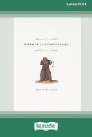 Shylock Is Shakespeare (16pt Large Print Edition)