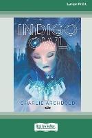 Indigo Owl [16pt Large Print Edition]