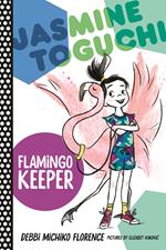 Jasmine Toguchi, Flamingo Keeper