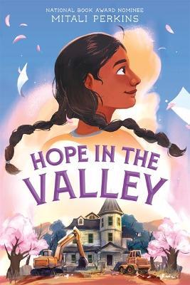 Hope in the Valley - Mitali Perkins - Libro in lingua inglese - Farrar,  Straus & Giroux Inc 