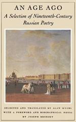 An Age Ago: A Selection of Nineteenth-Century Russian Poetry