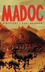 Madoc: A Mystery