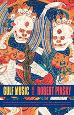 Gulf Music: Poems